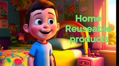 Reuseable Products in Home | Kids Cartoons | Cartoons for Kids