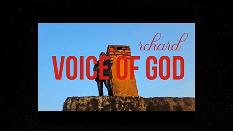 rchard - voice of God