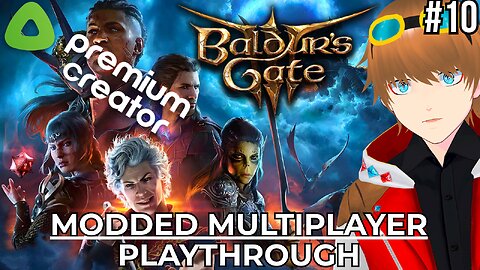 RUMBLE PREMIUM SHADOWHEART PLAYTHROUGH 10【Baldur's Gate 3】