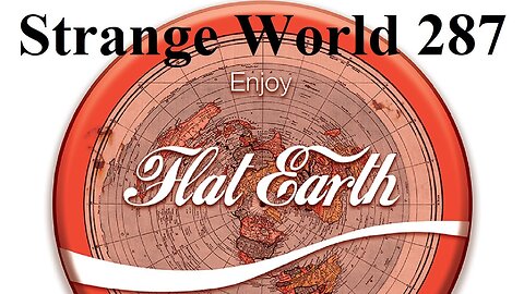 SW287 Flat Earth talks with US Army Veteran Derek Syroka ✅