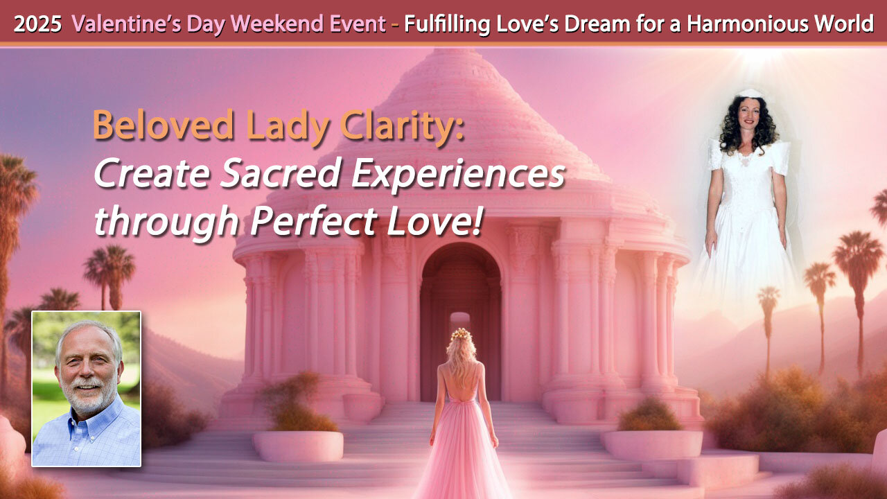 Create Sacred Experiences through Perfect Love!