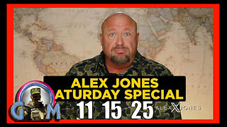 ALEX JONES (Full Show) 11_15_25 SATURDAY SPECIAL