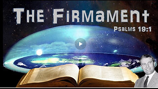 The Firmament and the Waters Above Flat Earth