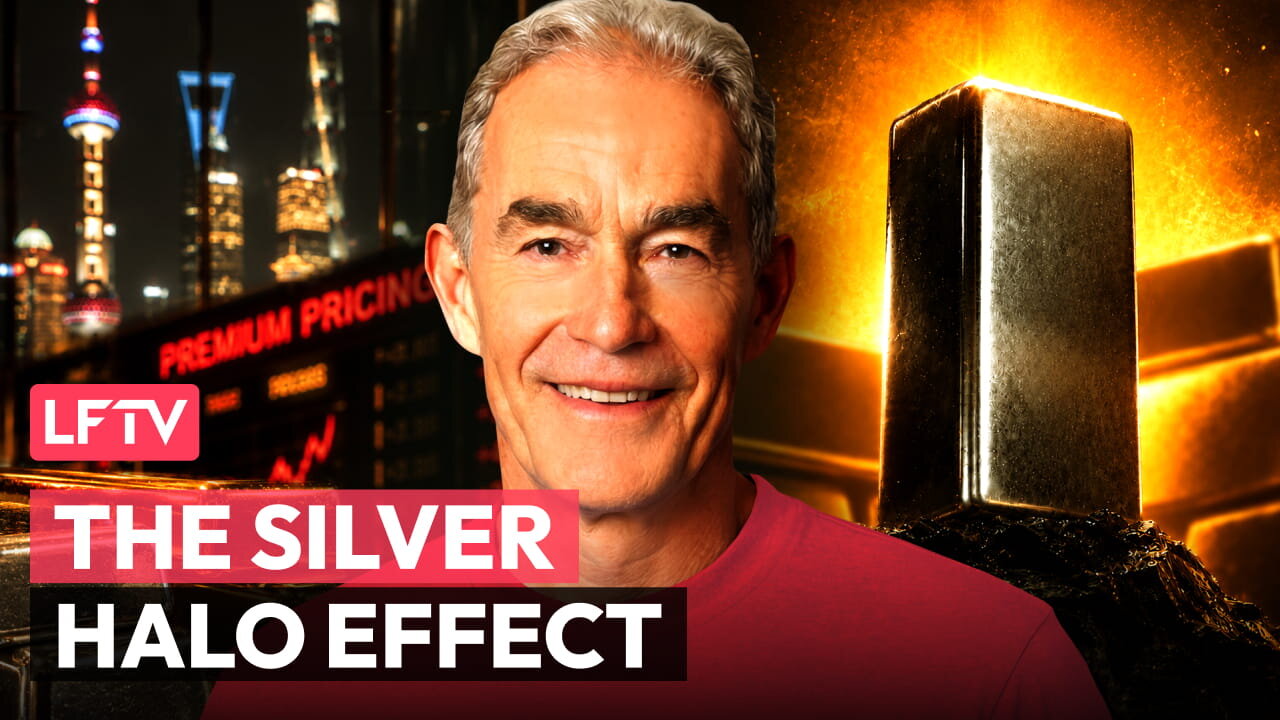 Gold’s HALO Shines Spotlight on Silver - LFTV Ep 271