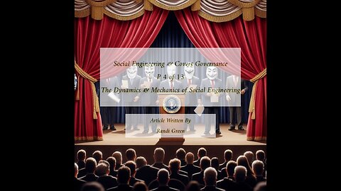 Social Engineering P4 The Dynamics & Mechanics of Social Engineering
