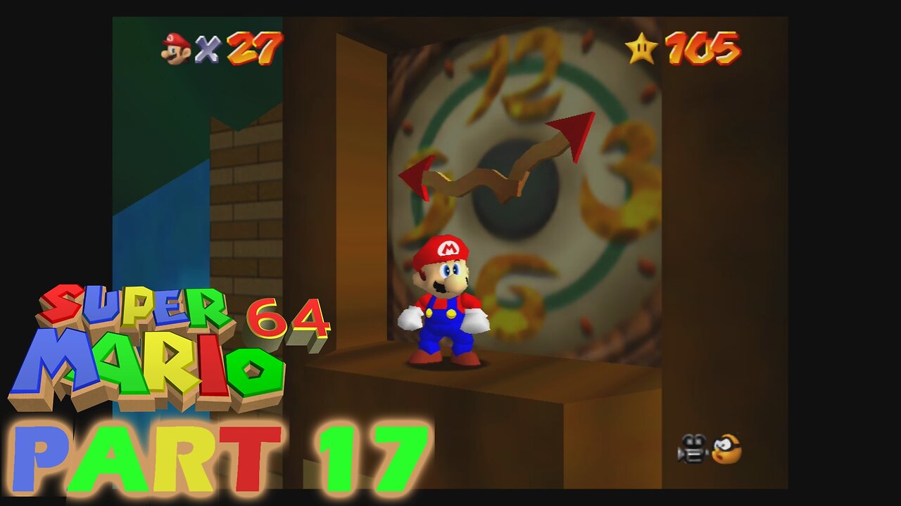 Super Mario 64 Part 17 ~ I Got Clock Blocked.