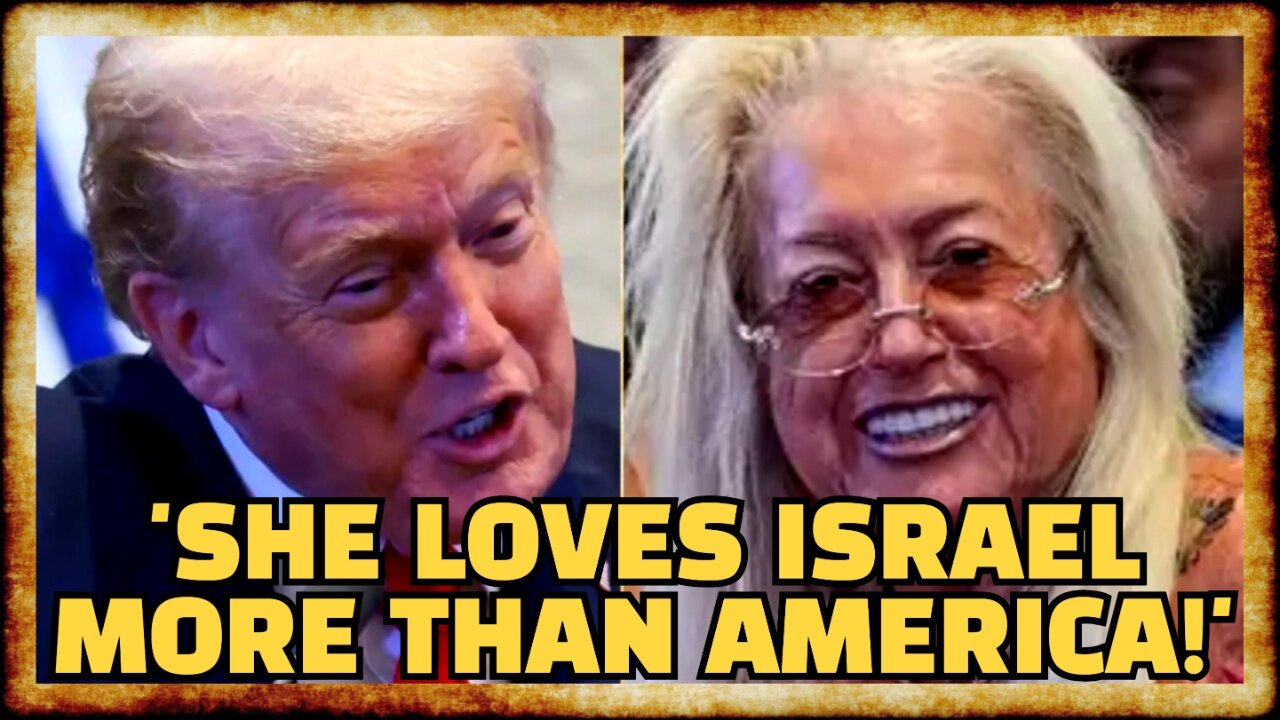 Trump Says Miriam Adelson LOVES ISRAEL MORE Than The U.S.