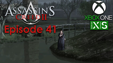 Assassin's Creed 2 Xbox One/Series X Gameplay Episode 41 - Tutti a Bordo
