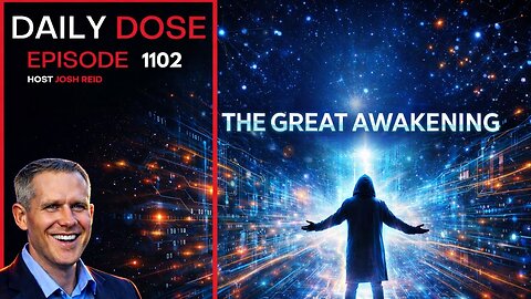 The Great Awakening | Josh Reid The Daily Dose