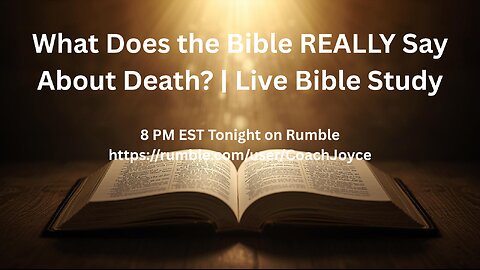 What Does the Bible REALLY Say About Death? | Live Bible Study