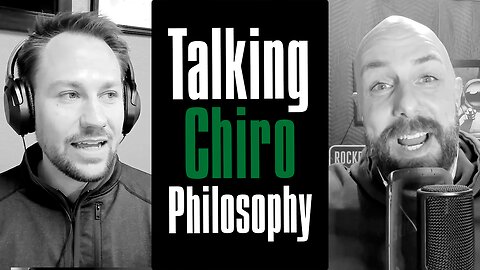 hiropractic Philosophy…What Is It Good For? A Conversation With Dr. John Stenburg