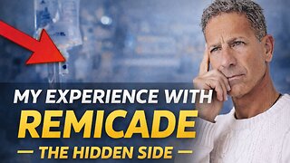 My Experience with Remicade (Infliximab) — The Part No One Talks About