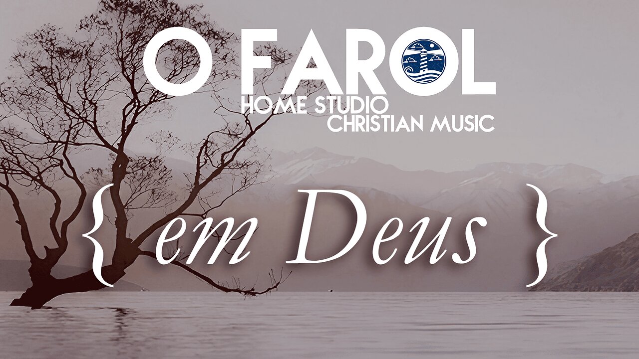 O FAROL - Em Deus ft. Cintia Emanoelle (Official Lyric Video)