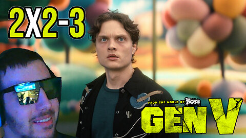 Sora 2 Type Schizophrenia | Gen V - Season 2 Episodes 2 & 3 (REACTION)