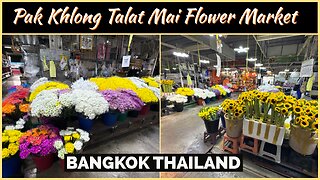 Pak Khlong Talat Mai: Enormous Market For Fresh Flowers & Garlands - Bangkok Thailand 2025