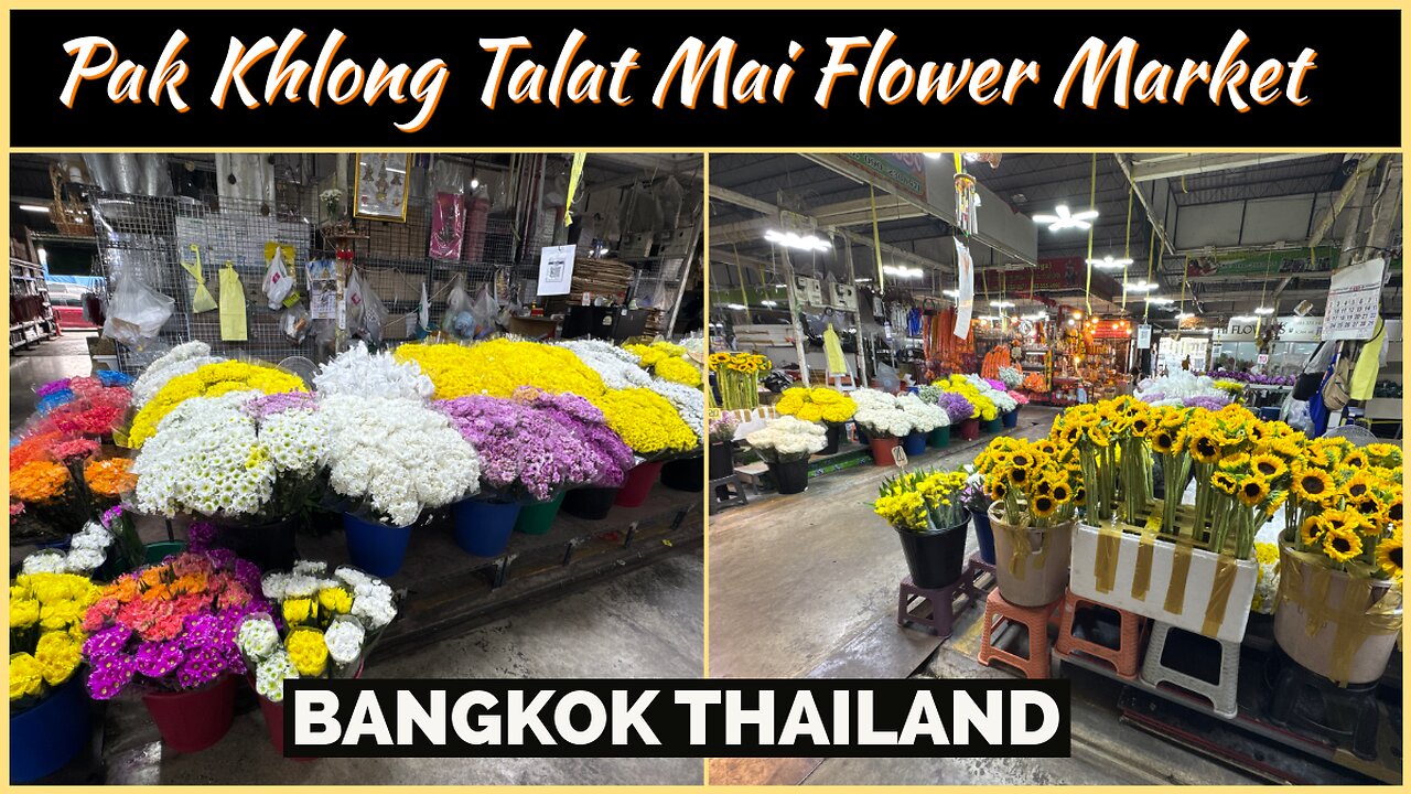 Pak Khlong Talat Mai: Enormous Market For Fresh Flowers & Garlands - Bangkok Thailand 2025