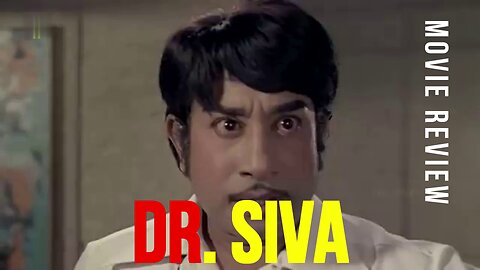 "DR. SIVA" - TAMIL MOVIE REVIEW