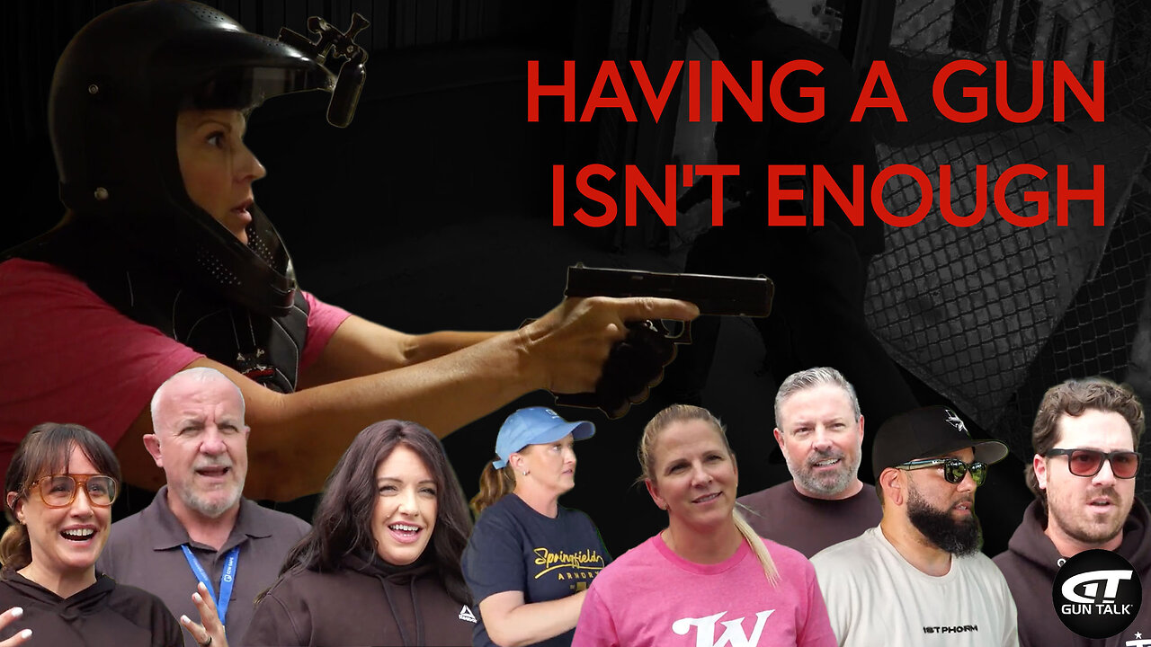 Having a Gun Isn't Enough