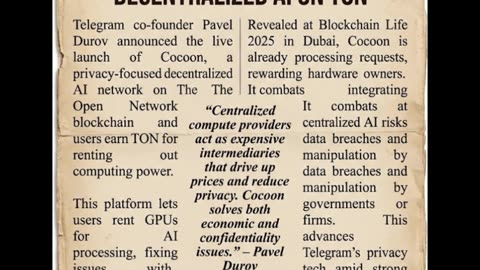 Big news in the crypto-AI space! Telegram's Pavel Durov just launched Cocoon