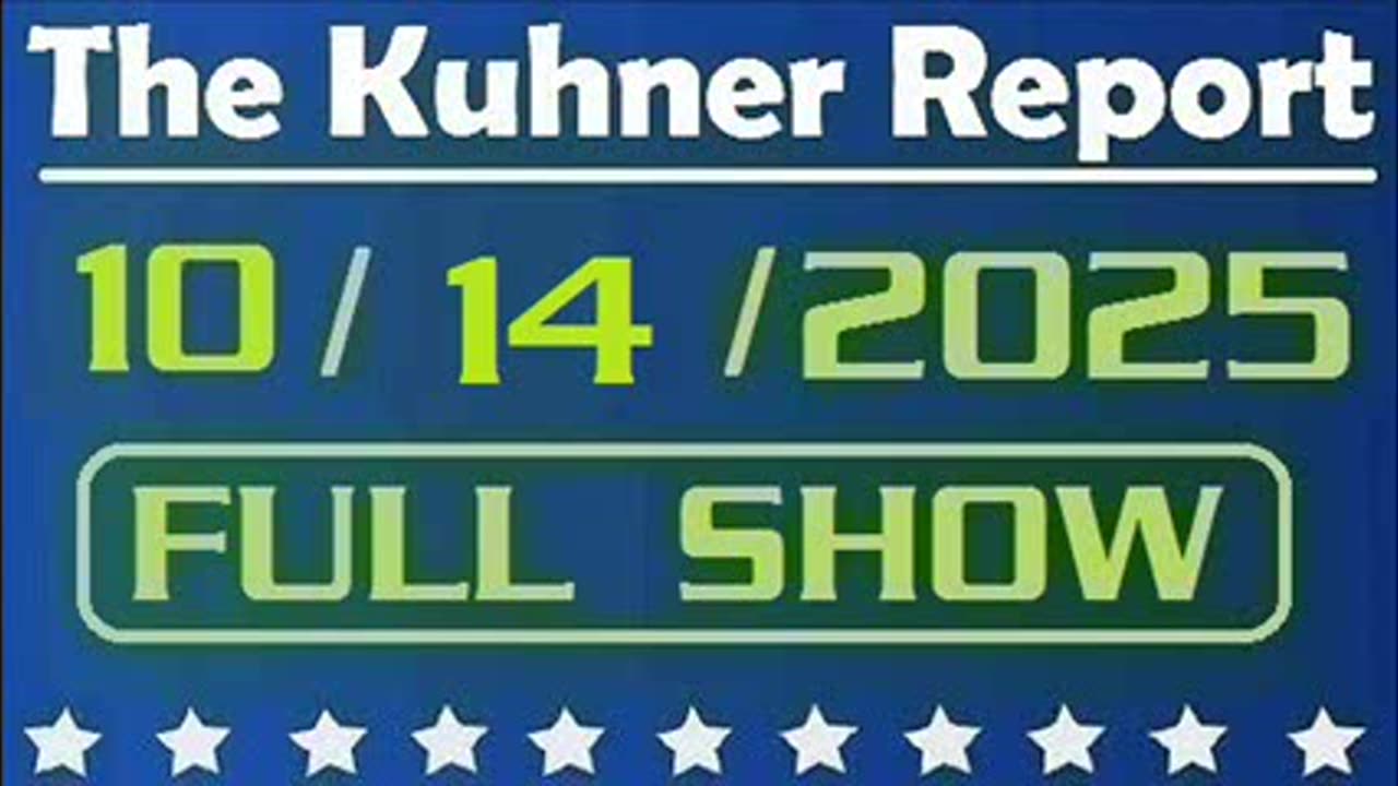 The Kuhner Report - October 14 2025 FULL SHOW