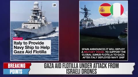 Israel FURIOUS As Italy, Spain Deploy Navy to Protect Aid Flotilla