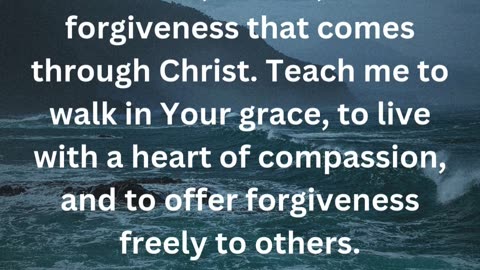 Prayer for Forgiveness (Self and Others)