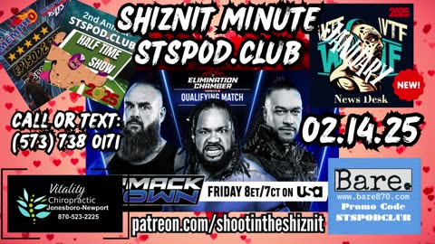 SHIZNIT MINUTE 02.14.25 -BT TALKS SDL!