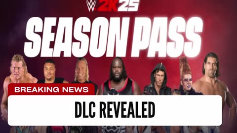 WWE 2k25 DLC Revealed