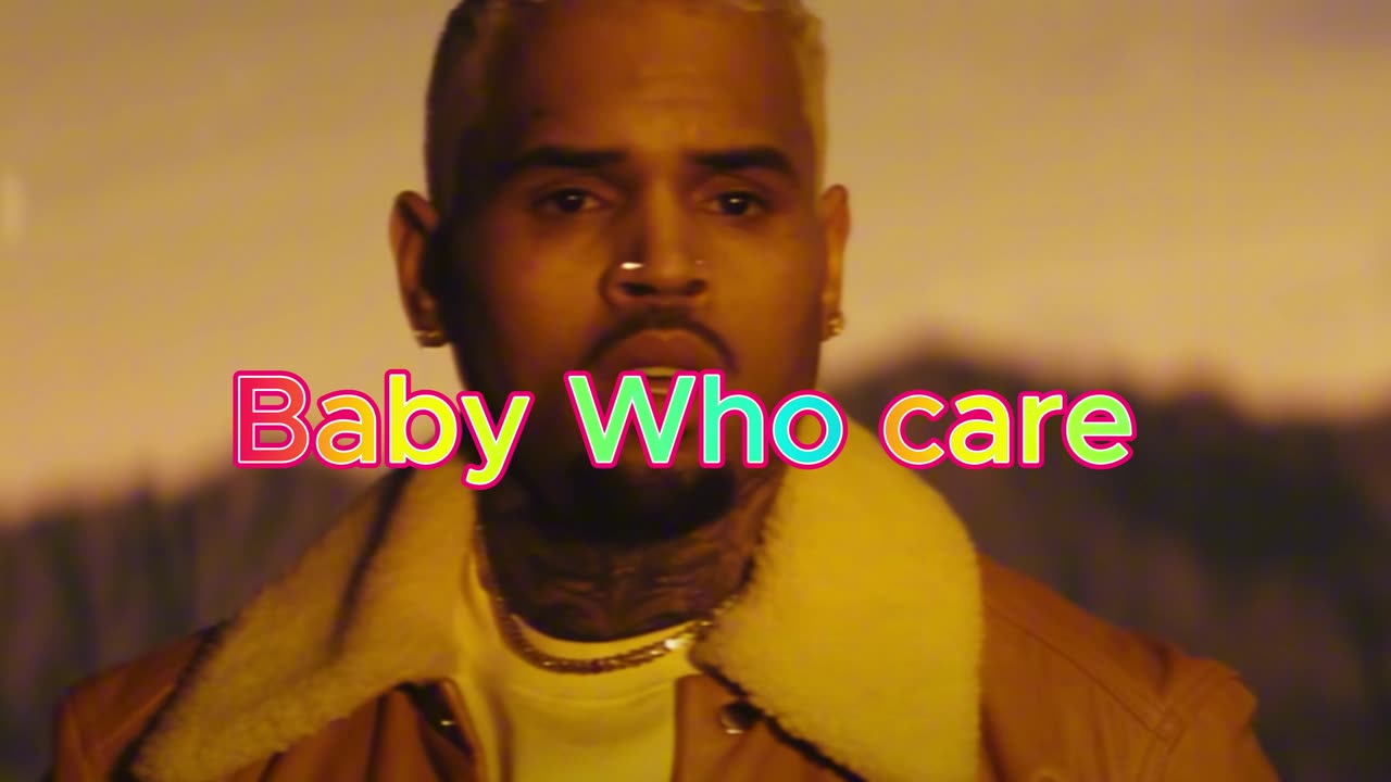 Chris Brown - Baby Who Care (Official Remix)