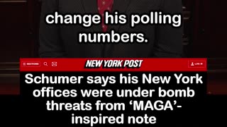 Chuck Schumer Claims MAGA ‘Threatened’ His Offices