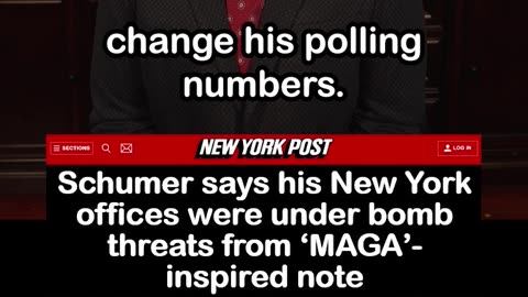Chuck Schumer Claims MAGA ‘Threatened’ His Offices