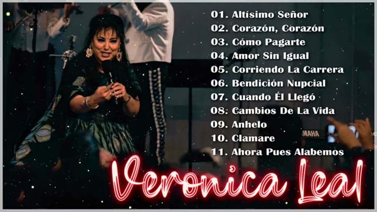 Veronica Leal - 1 Horas De Sus Mejor Exitos Vol. 9 - Alabanza Musica Cristiana.