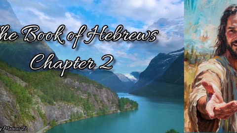 The Book of Hebrews Chapter 2