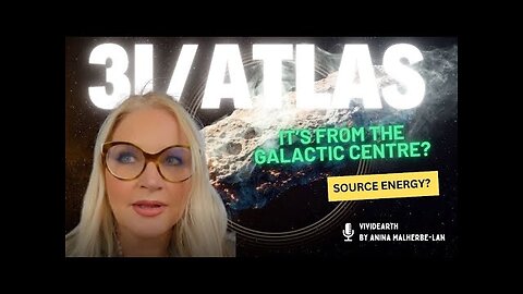 3I/ATLAS • GALACTIC CENTRE ALIGNMENT ✧ Ancient Source Codes Awakening 