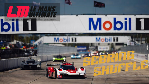 LeMans Ultimate - Porsche 911 LMGT3 Multi-class at Sebring