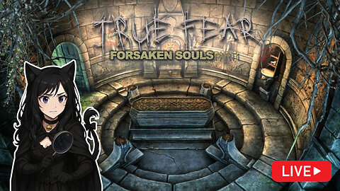 Missing Pieces and Restless Spirits | True Fear Forsaken Souls