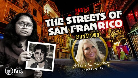 #975 // CHINATOWN - STREETS OF SAN FRANRICO, PART 3 - LIVE