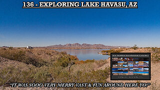 EXPLORING LAKE HAVASU, AZ