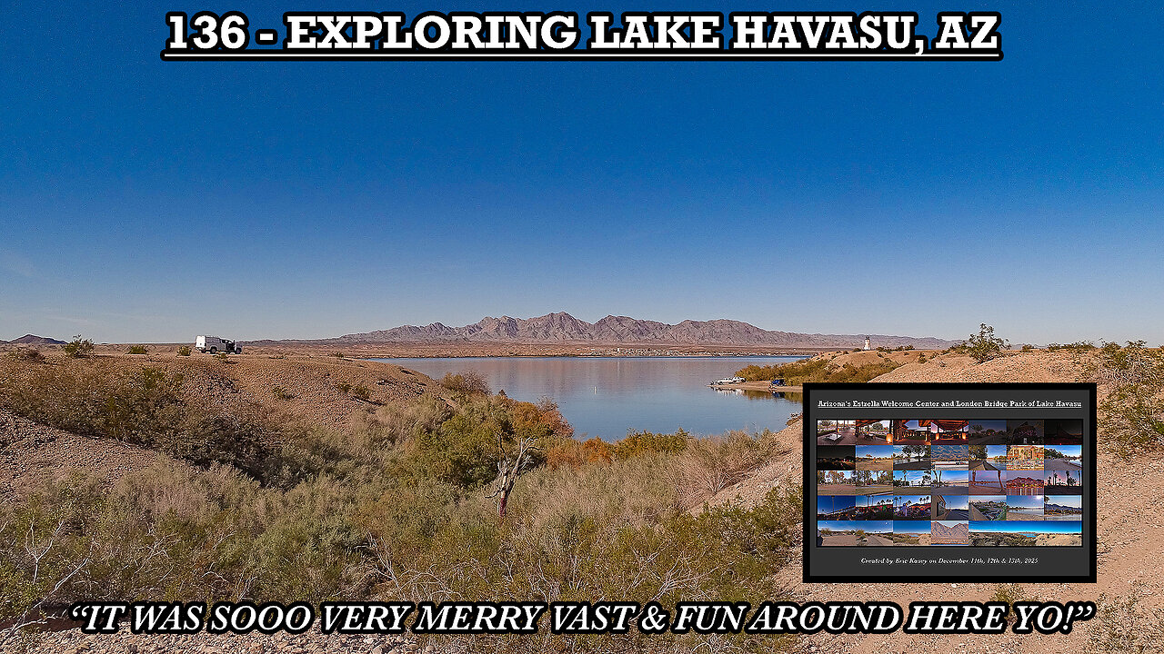 EXPLORING LAKE HAVASU, AZ