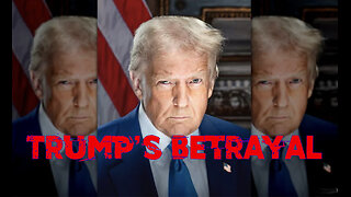 Trump's Betrayal