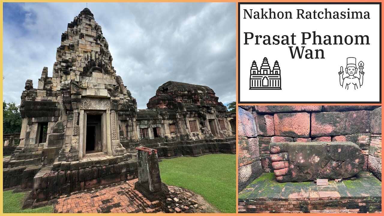 Prasat Phanom Wan - 11th Century Khmer Temple - Nakhon Ratchasima Thailand 2025
