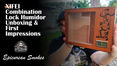 XIFEI Combination-Lock Humidor - Unboxing and First Impressions