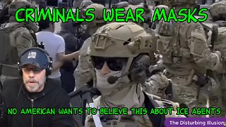 Criminals Wear Masks - The Disturbing Illusion