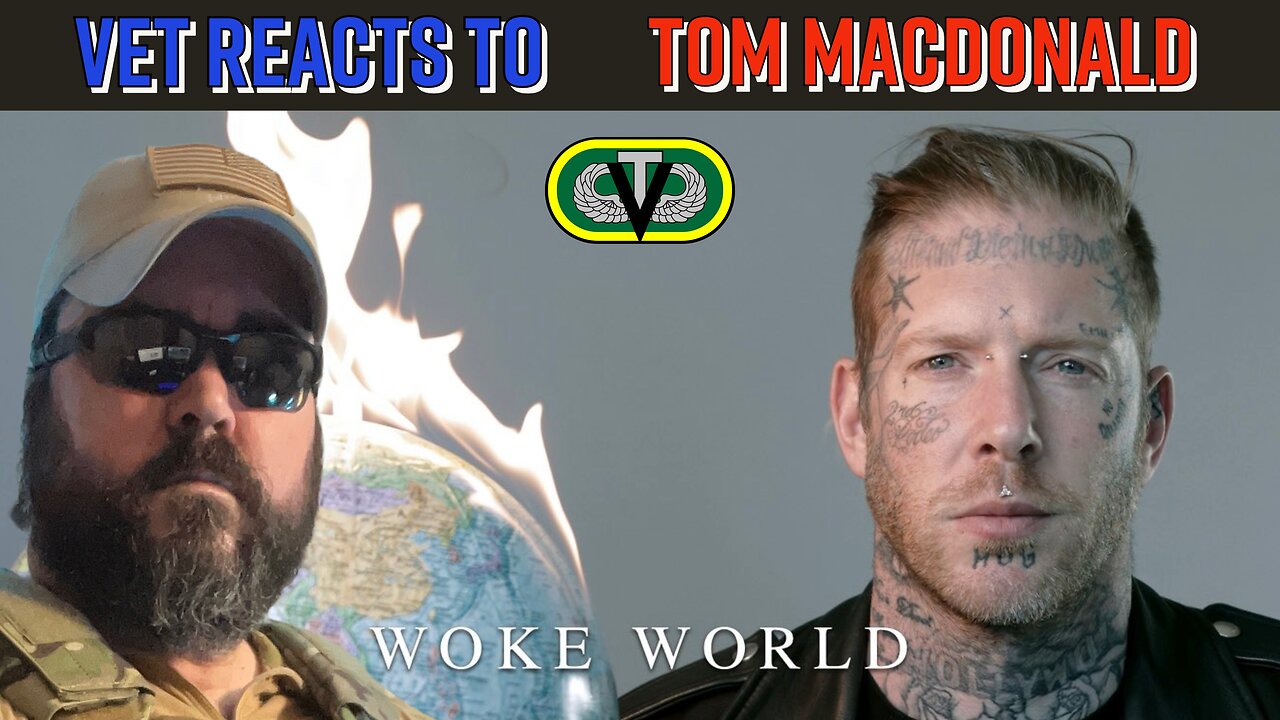 Veteran Reaction To Tom MacDonald “Woke World” | Talkin Tunes