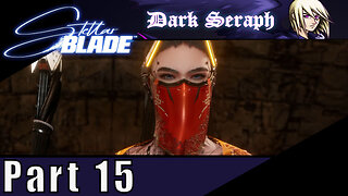 Let's Play, Stellar Blade, Part 15, A Trial