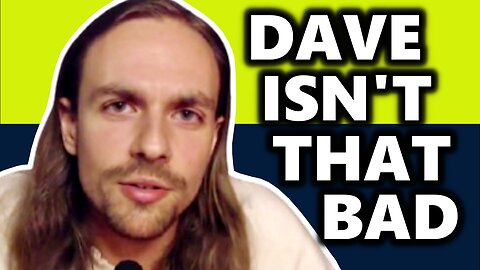 Why I Like Professor Dave (But My Viewers May NOT)