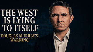 Douglas Murray EXPOSES the West’s Biggest Lie 😱 | Why Elites Fear Trump’s Way of Thinking