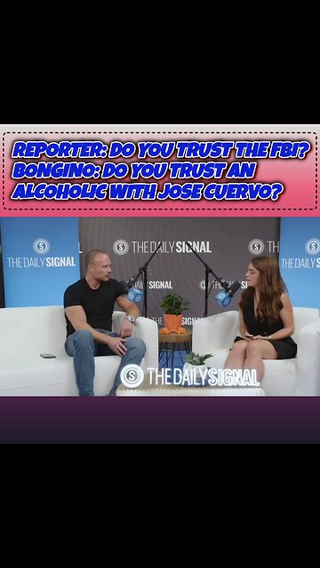 Bongino - do you trust the FBI - Do you trust an Alcoholic with Jose Cuervo?