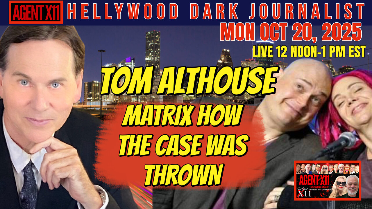 AGENT X11: EP 335: TOM ALTHOUSE THE REAL AUTHOR OF THE MATRIX