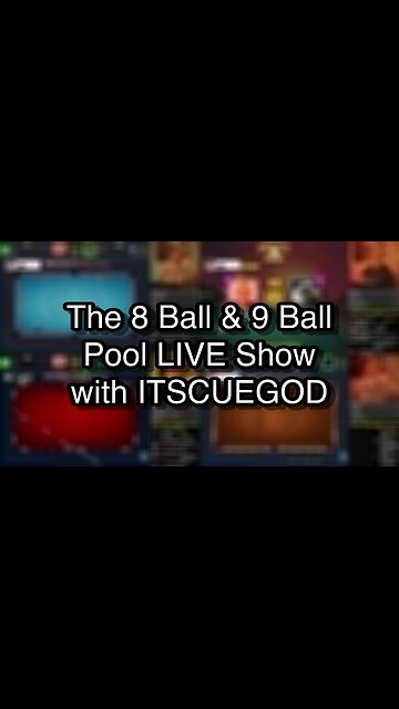 The 8 Ball & 9 Ball Pool LIVE Show with ITSCUEGOD